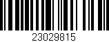 Código de barras (EAN, GTIN, SKU, ISBN): '23029815'