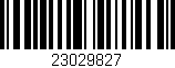 Código de barras (EAN, GTIN, SKU, ISBN): '23029827'