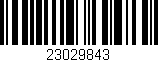 Código de barras (EAN, GTIN, SKU, ISBN): '23029843'
