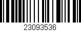 Código de barras (EAN, GTIN, SKU, ISBN): '23093536'