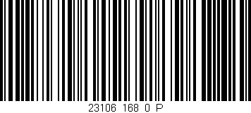 Código de barras (EAN, GTIN, SKU, ISBN): '23106_168_0_P'