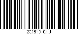 Código de barras (EAN, GTIN, SKU, ISBN): '2315_0_0_U'