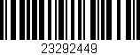 Código de barras (EAN, GTIN, SKU, ISBN): '23292449'