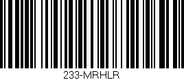 Código de barras (EAN, GTIN, SKU, ISBN): '233-MRHLR'