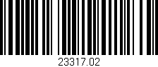 Código de barras (EAN, GTIN, SKU, ISBN): '23317.02'