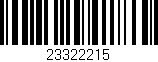 Código de barras (EAN, GTIN, SKU, ISBN): '23322215'