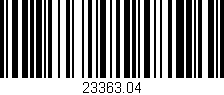Código de barras (EAN, GTIN, SKU, ISBN): '23363.04'
