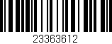 Código de barras (EAN, GTIN, SKU, ISBN): '23363612'