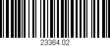 Código de barras (EAN, GTIN, SKU, ISBN): '23364.02'