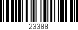 Código de barras (EAN, GTIN, SKU, ISBN): '23388'