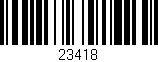 Código de barras (EAN, GTIN, SKU, ISBN): '23418'