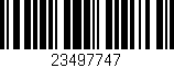 Código de barras (EAN, GTIN, SKU, ISBN): '23497747'