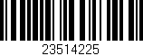 Código de barras (EAN, GTIN, SKU, ISBN): '23514225'