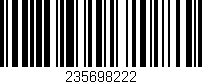 Código de barras (EAN, GTIN, SKU, ISBN): '235698222'
