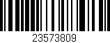 Código de barras (EAN, GTIN, SKU, ISBN): '23573809'
