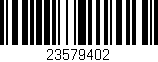 Código de barras (EAN, GTIN, SKU, ISBN): '23579402'