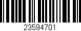 Código de barras (EAN, GTIN, SKU, ISBN): '23594701'
