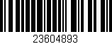 Código de barras (EAN, GTIN, SKU, ISBN): '23604893'