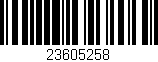 Código de barras (EAN, GTIN, SKU, ISBN): '23605258'