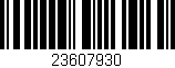 Código de barras (EAN, GTIN, SKU, ISBN): '23607930'