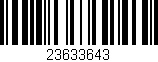 Código de barras (EAN, GTIN, SKU, ISBN): '23633643'