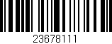 Código de barras (EAN, GTIN, SKU, ISBN): '23678111'