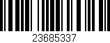 Código de barras (EAN, GTIN, SKU, ISBN): '23685337'