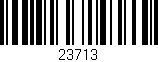 Código de barras (EAN, GTIN, SKU, ISBN): '23713'
