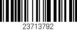 Código de barras (EAN, GTIN, SKU, ISBN): '23713792'