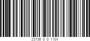 Código de barras (EAN, GTIN, SKU, ISBN): '23738_0_0_110V'
