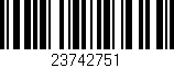 Código de barras (EAN, GTIN, SKU, ISBN): '23742751'