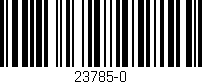 Código de barras (EAN, GTIN, SKU, ISBN): '23785-0'