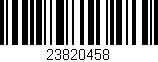 Código de barras (EAN, GTIN, SKU, ISBN): '23820458'