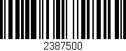 Código de barras (EAN, GTIN, SKU, ISBN): '2387500'