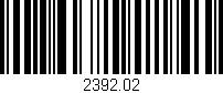 Código de barras (EAN, GTIN, SKU, ISBN): '2392.02'