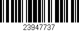 Código de barras (EAN, GTIN, SKU, ISBN): '23947737'