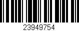 Código de barras (EAN, GTIN, SKU, ISBN): '23949754'