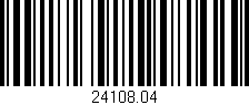 Código de barras (EAN, GTIN, SKU, ISBN): '24108.04'