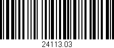 Código de barras (EAN, GTIN, SKU, ISBN): '24113.03'