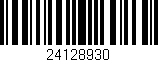 Código de barras (EAN, GTIN, SKU, ISBN): '24128930'