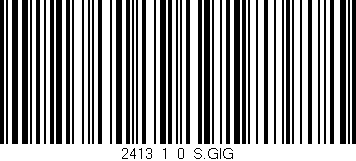 Código de barras (EAN, GTIN, SKU, ISBN): '2413_1_0_S.GIG'