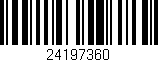 Código de barras (EAN, GTIN, SKU, ISBN): '24197360'