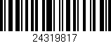 Código de barras (EAN, GTIN, SKU, ISBN): '24319817'