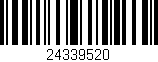 Código de barras (EAN, GTIN, SKU, ISBN): '24339520'