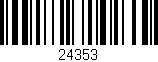 Código de barras (EAN, GTIN, SKU, ISBN): '24353'