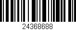 Código de barras (EAN, GTIN, SKU, ISBN): '24368688'