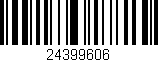 Código de barras (EAN, GTIN, SKU, ISBN): '24399606'