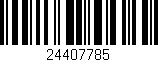 Código de barras (EAN, GTIN, SKU, ISBN): '24407785'