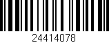 Código de barras (EAN, GTIN, SKU, ISBN): '24414078'