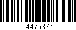 Código de barras (EAN, GTIN, SKU, ISBN): '24475377'